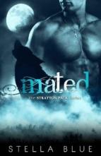 Mated by Stella Blue