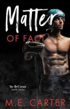 Matter of Fact by M.E. Carter