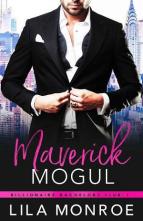 Maverick Mogul by Lila Monroe