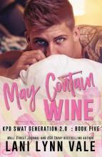 May Contain Wine by Lani Lynn Vale
