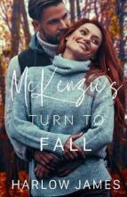 McKenzie’s Turn to Fall by Harlow James