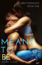 Meant To Be by Ruby Carr