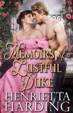 Memoirs of a Lustful Duke by Henrietta Harding