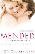 Mended by Kim Karr