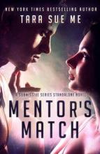 Mentor’s Match by Tara Sue Me