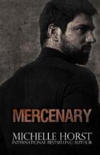 Mercenary by Michelle Horst