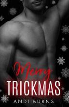 Merry Trickmas by Andi Burns