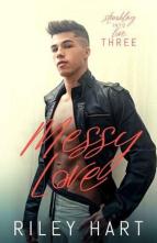 Messy Love by Riley Hart