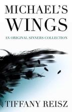 Michael’s Wings by Tiffany Reisz