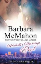 Michelle’s Marriage Deal by Barbara McMahon