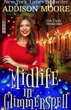 Midlife in Glimmerspell by Addison Moore