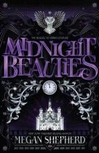 Midnight Beauties by Megan Shepherd
