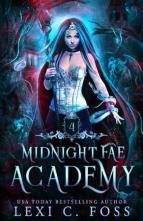 Midnight Fae Academy #4 by Lexi C. Foss