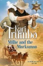 Millie and the Marksman by Kari Trumbo