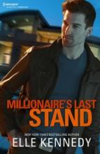 Millionaire’s Last Stand by Elle Kennedy