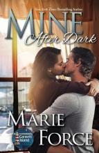 Mine After Dark by Marie Force