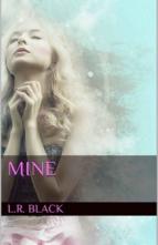 Mine by L.R. Black