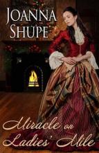 Miracle on Ladies’ Mile by Joanna Shupe