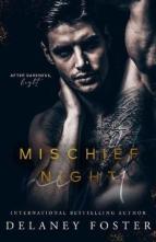Mischief Night by Delaney Foster