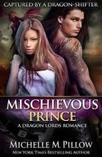 Mischievous Prince by Michelle M. Pillow