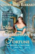 Miss Fanshawe’s Fortune by Linore Rose Burkard