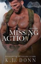 Missing in Action by K.L. Donn