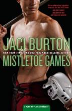 Mistletoe Games: A Play-by-Play Anthology by Jaci Burton