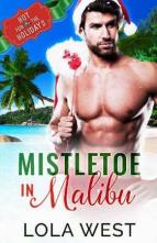 Mistletoe in Malibu by Lola West