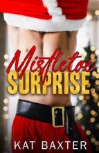 Mistletoe Surprise by Kat Baxter