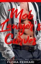 Mob Lawyer’s Curves by Flora Ferrari