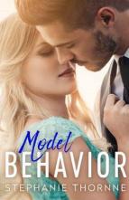 Model Behavior by Stephanie Thornne