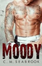 Moody by C.M. Seabrook