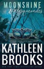 Moonshine & Masquerades by Kathleen Brooks