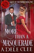 More than a Masquerade by Adele Clee