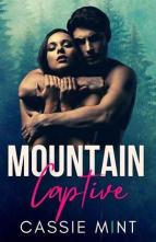 Mountain Captive by Cassie Mint