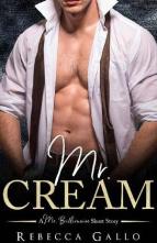 Mr. Cream by Rebecca Gallo