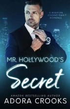 Mr. Hollywood’s Secret by Adora Crooks