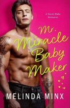 Mr. Miracle Babymaker by Melinda Minx