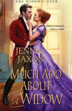 Much Ado about a Widow by Jenna Jaxon