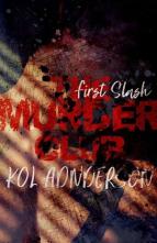 Murder Club by Kol Anderson