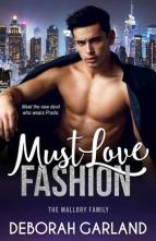 Must Love Fashion by Deborah Garland