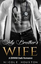 My Brother’s Wife by Nicole Houston