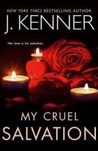 My Cruel Salvation by J. Kenner