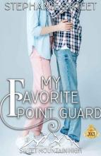 My Favorite Point Guard by Stephanie Street