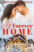 My Forever Home by Clara Bliss