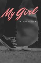 My Girl by Shaw Hart