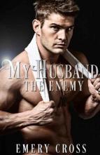 My Husband the Enemy by Emery Cross