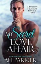 My Secret Love Affair by Ali Parker