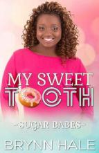 My Sweet Tooth by Brynn Hale