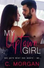 My Uptown Girl by C. Morgan